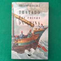 Tratado das Coisas da China - Frei Gaspar da Cruz