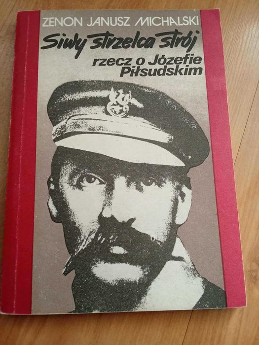 Zenon Janusz Michalski - Siwy strzelca strój