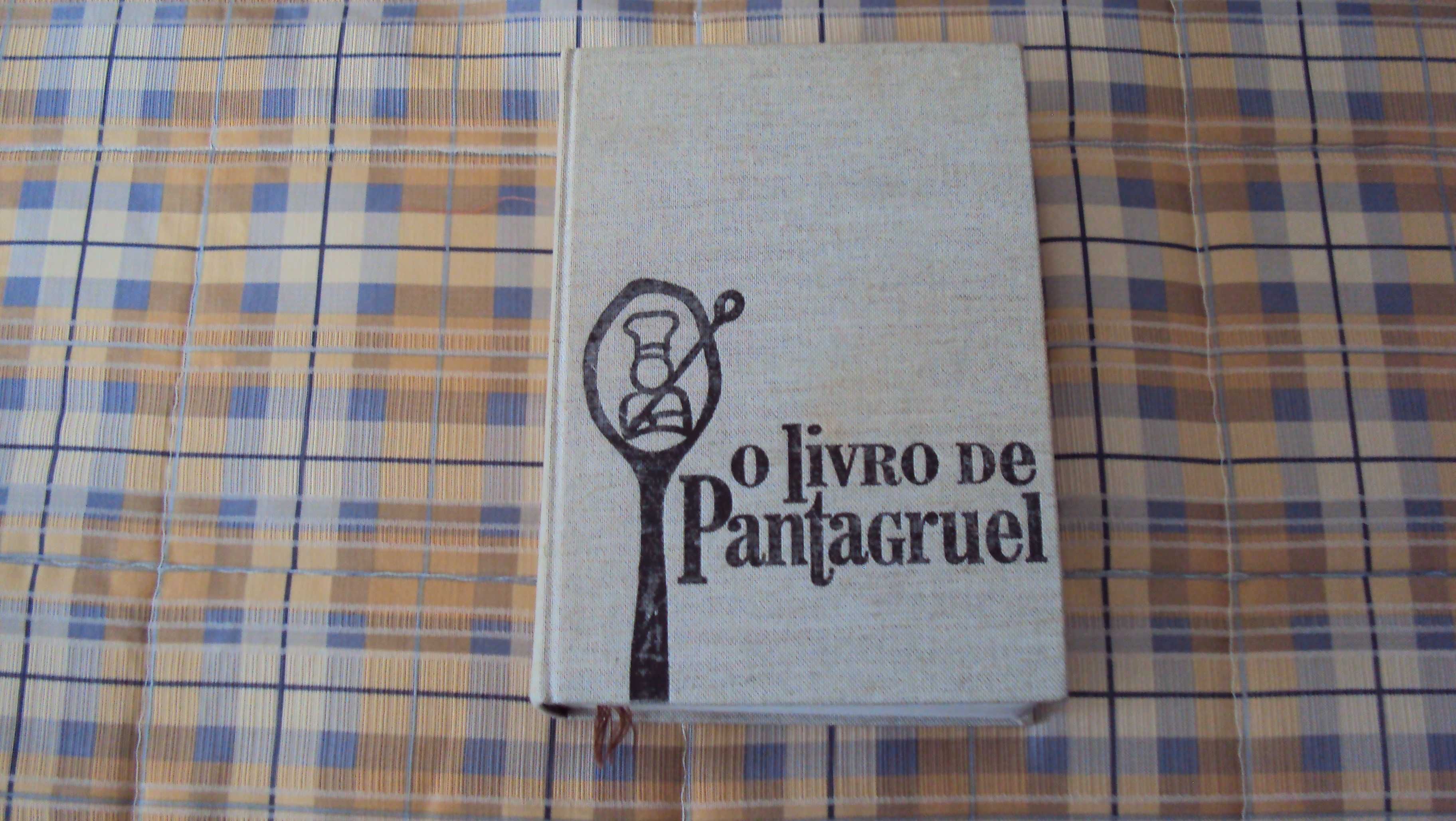 O Livro de Pantagruel.