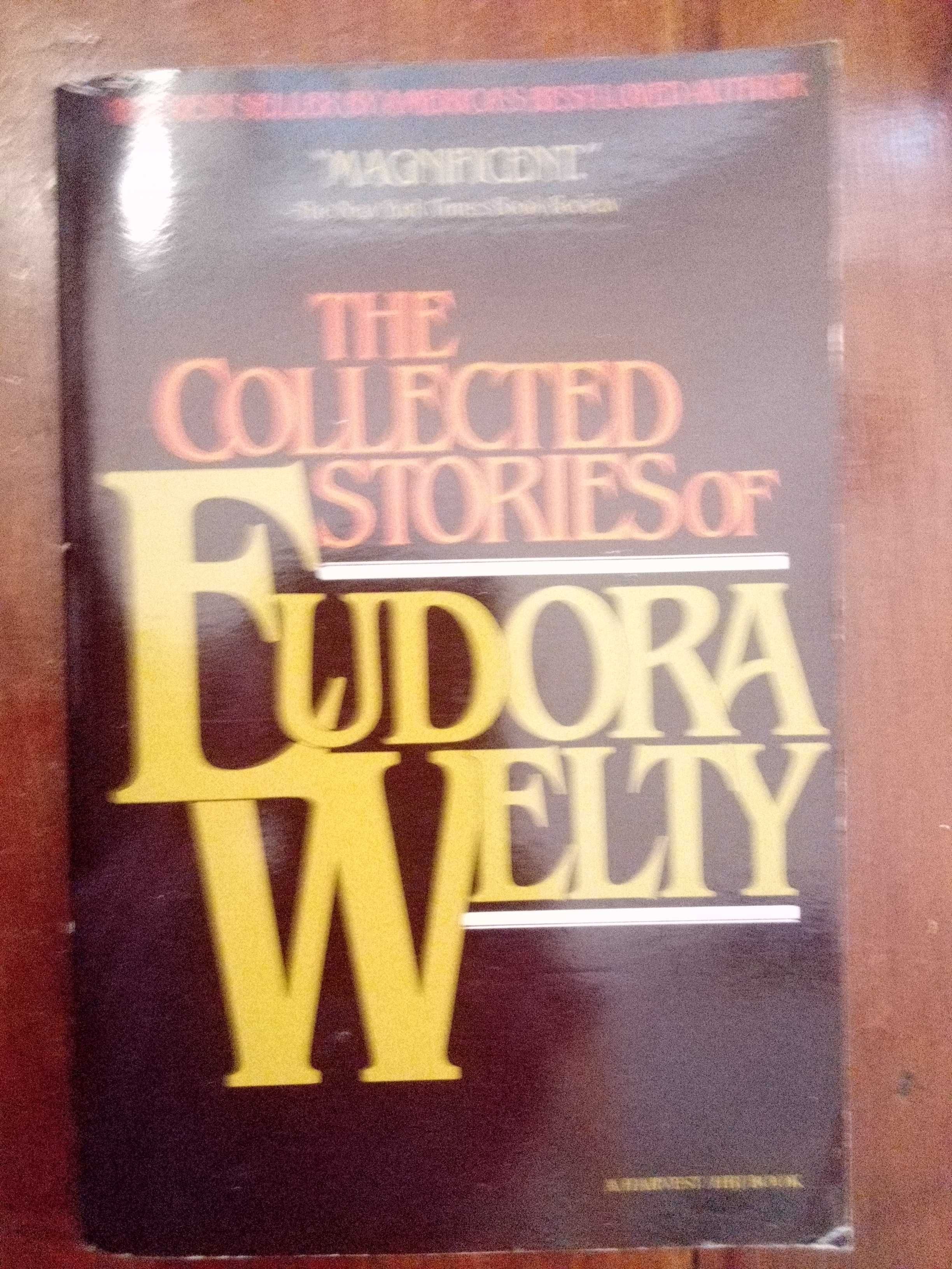 The collected stories of Eudora Welty