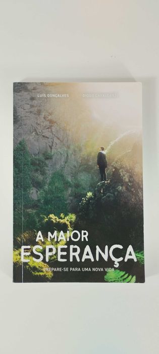 A Maior Esperança - Prepare-se para uma nova vida