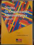 Direito da Organização Administrativa - Legislação - Barbosa Rodrigues