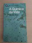 Livro A Quimica da Vida - Steven Rose