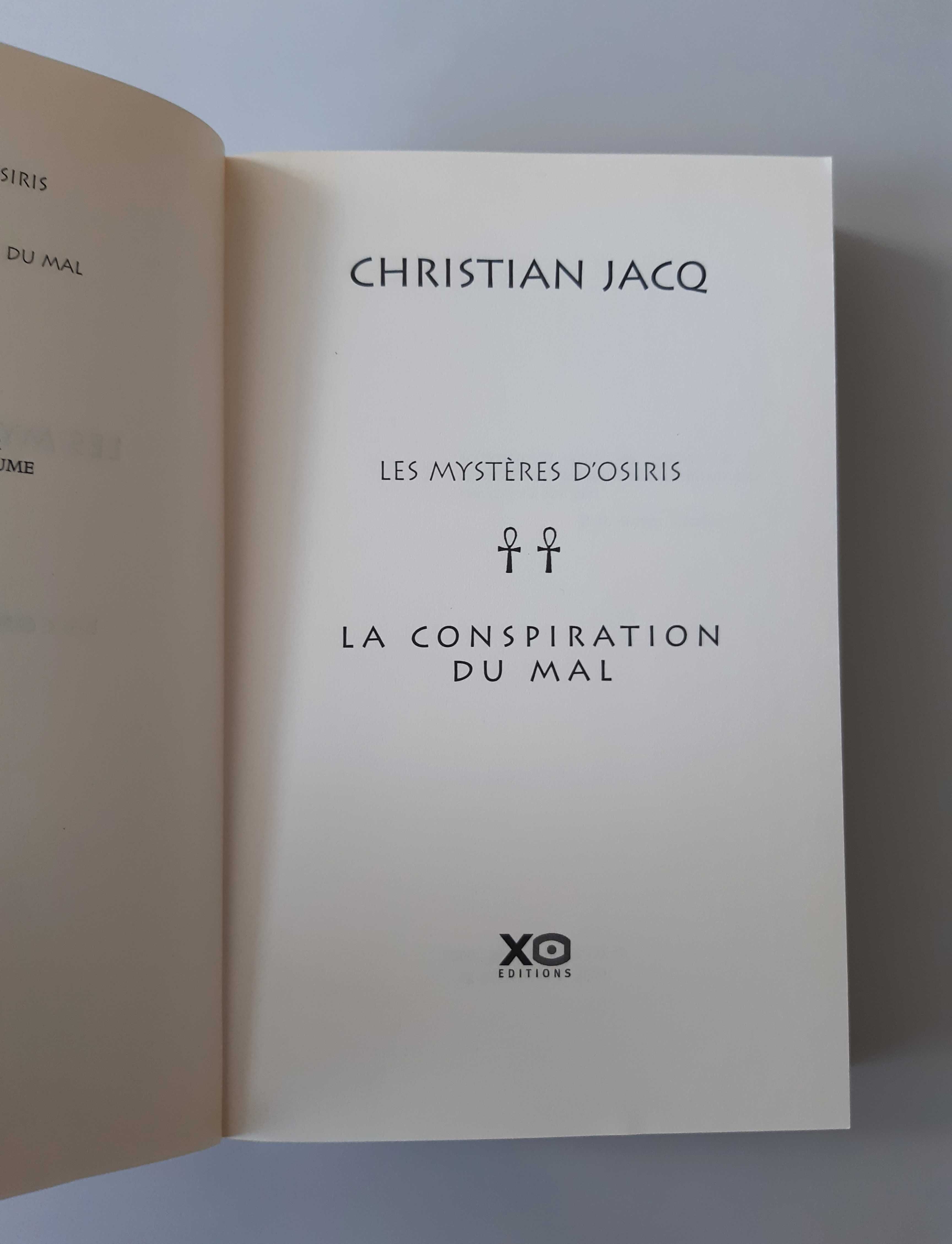 Les Mysteres d'Osiris La Conspiration du mal Christian Jacq  Francuski