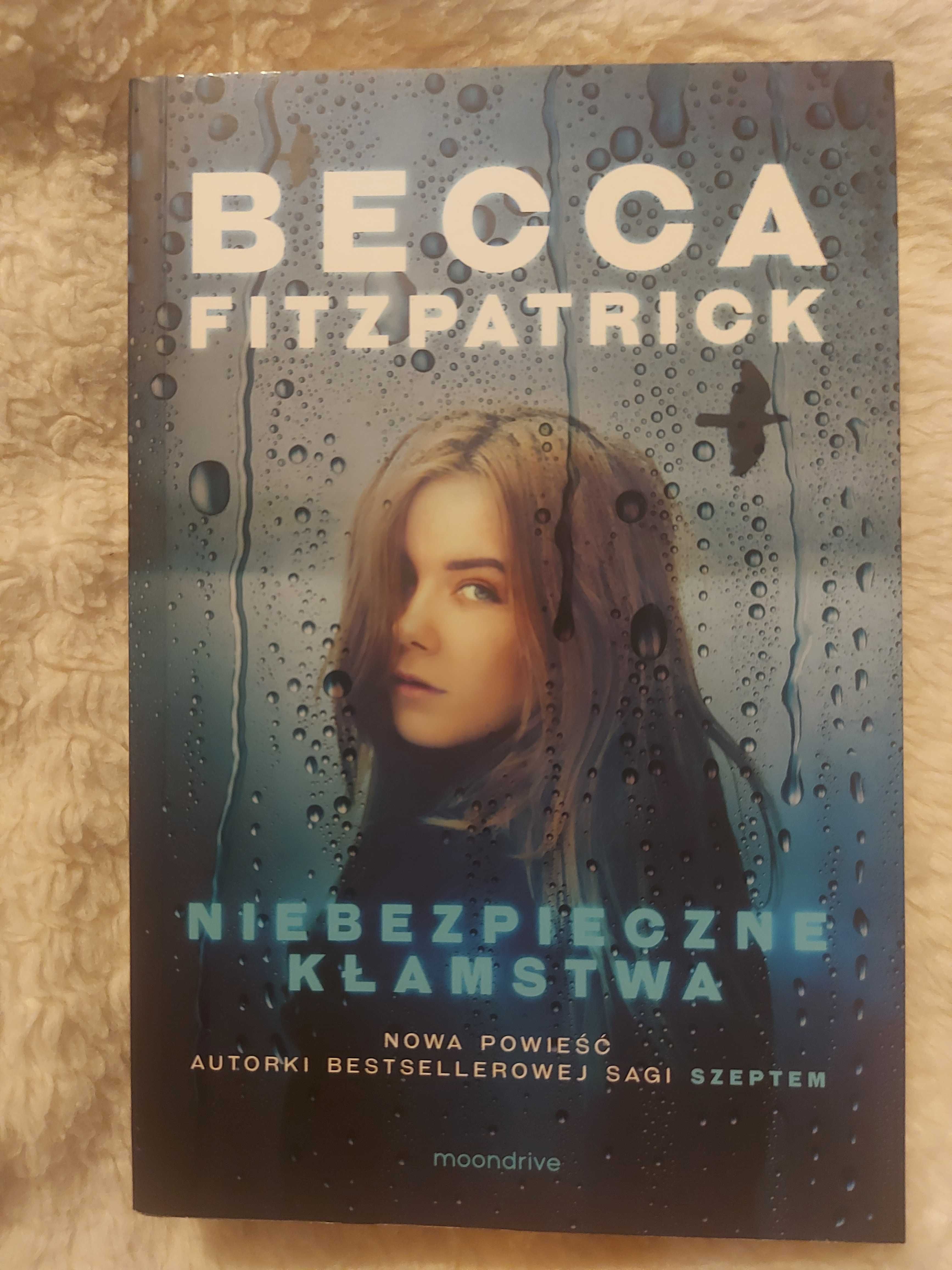 Niebezpieczne kłamstwa - Becca Fitzpatrick