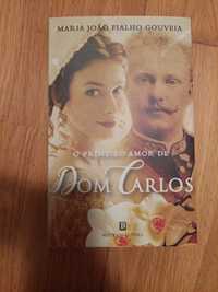 Livro "O primeiro amor de Dom Carlos"