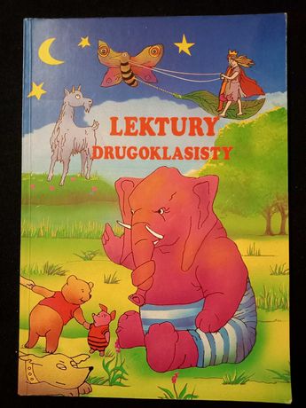 Lektury drugoklasisty. Dziecię elfów. Szewczyk Dratewka. Zarembina