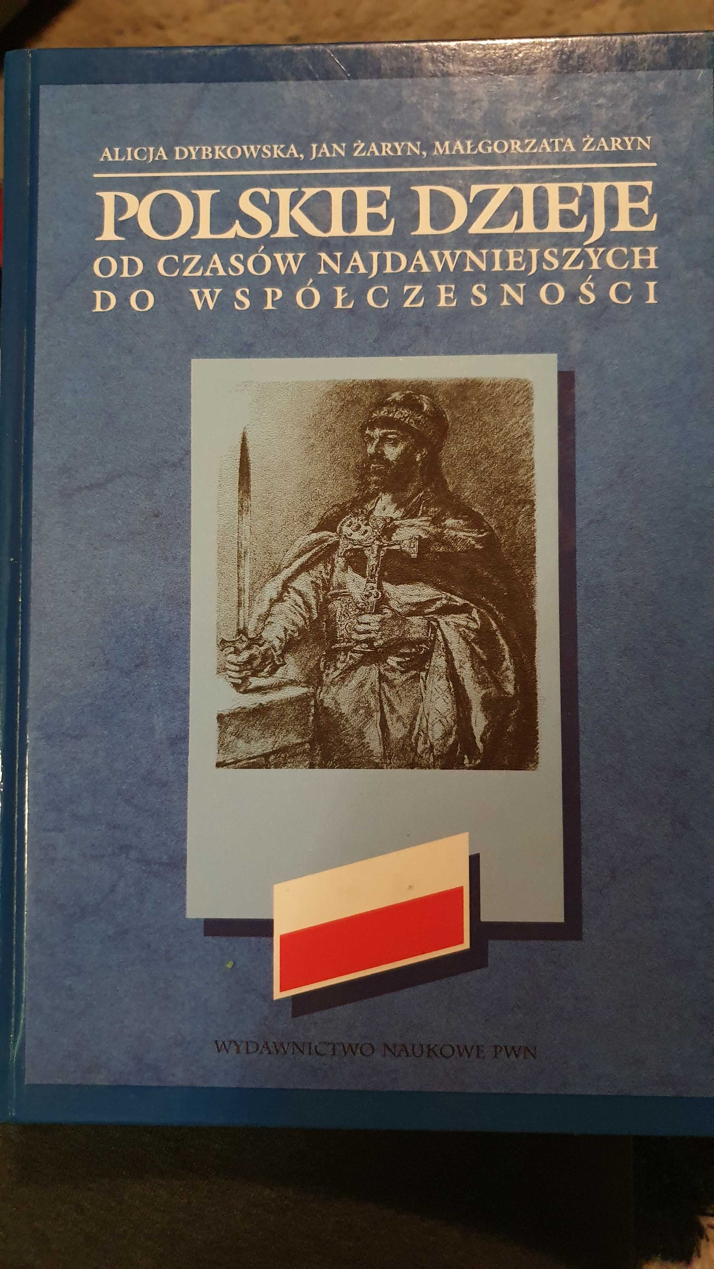 Polskie Dzieje od czasów najdawniejszych do współczesności