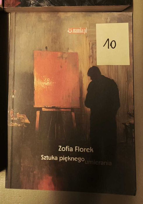 Sztuka Pięknego Umierania Zofia Florek