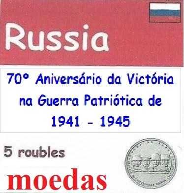 Moedas - - - Rússia - - - "70º Aniv. Victória na Guerra 1941 -.- 1945"