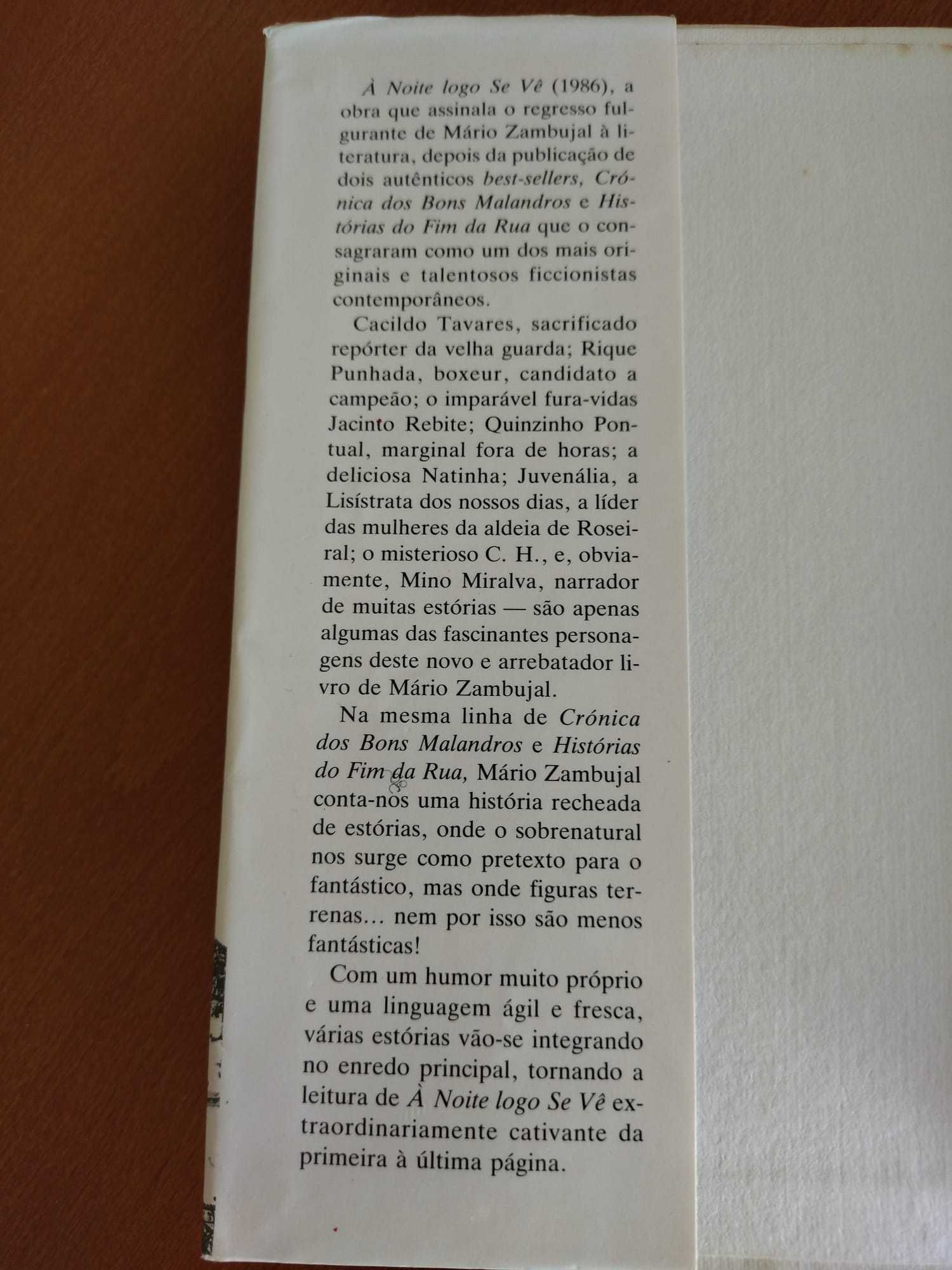 Mário Zambujal "Primeiro as Senhoras", "À noite logo se vê"