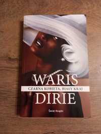 Waris Dirie. Czarna kobieta, biały kraj. Książka