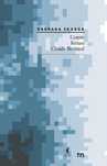Comte, Renan, Claude Bernard Stentor Barbara Skarga Rok wydania: 2014,