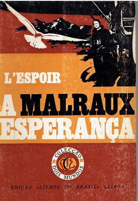 7601 - Literatura - Livros de André Malraux