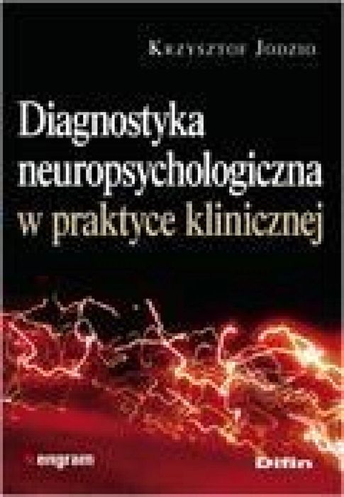 Diagnostyka neuropsychologiczna w pr. klinicznej Difin Krzysztof Jodzi