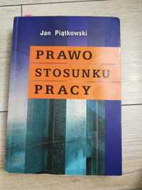 Prawo stosunku pracy Jan Piątkowski