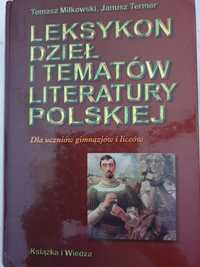 Leksykon dzieł i tematów literatury polskiej. Opracowanie liceum