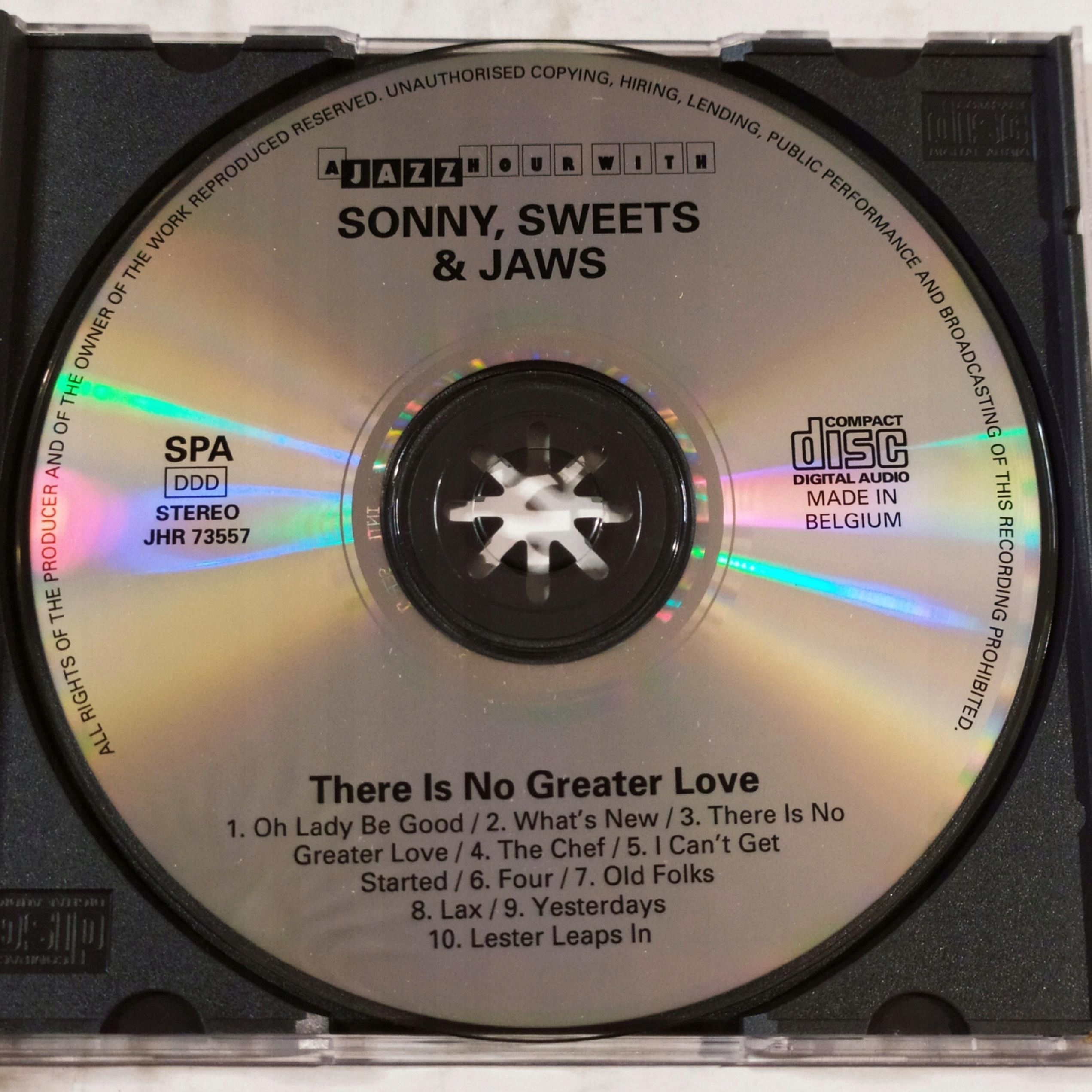 Sonny,Sweets & Jaws- There Is No Greater Love - CD--- 2299