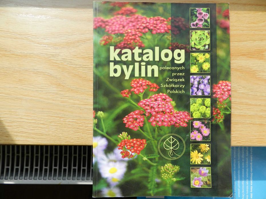 Katalog bylin polecanych przez Związek Szkółkarzy Polskich