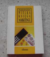 Marketing - Wielka Księga Marketingu, autor: Peter Hingston