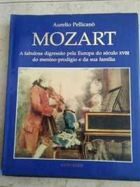 MOZART : A Fabulosa Digressão pela Europa do século XVIII do Menino-Pr