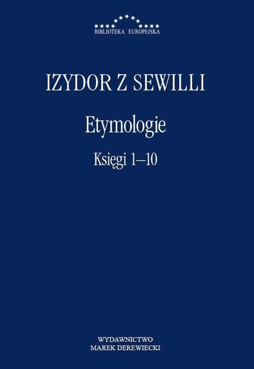 Etymologie Księgi 1-10, Izydor Z Sewilli 36712B01455Ks