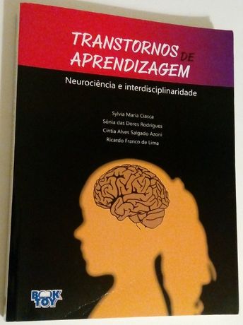 Transtorno De Aprendizagem: Neurociência e Interdisciplinaridade