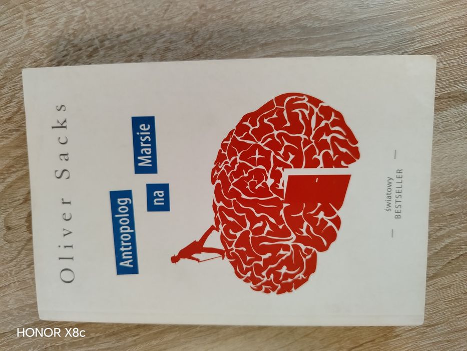 Oliver Sacks, Antropolog na Marsie.