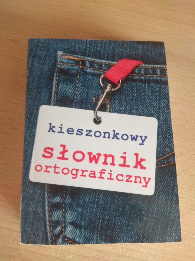 Kieszonkowy słownik ortograficzny.