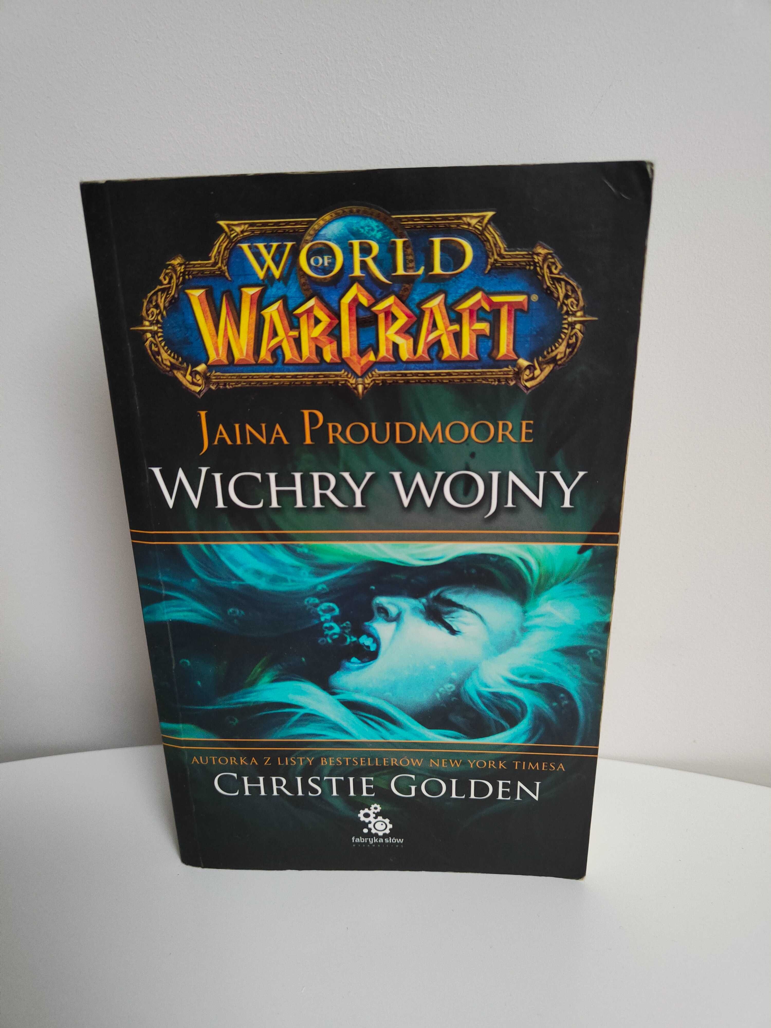 World od Warcraft: Jaina Proudmoore. Wichry wojny - Christie Golden
