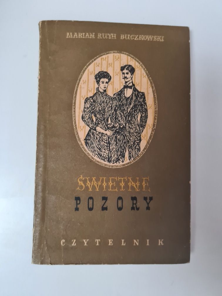 Świetne pozory - Marian Ruth Buczkowski