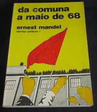 Livro Da Comuna a Maio de 68 Ernest Mandel