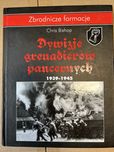 Dywizje Grenadierów Pancernych 1939-45 Ch. Bishop znakomita publikacja