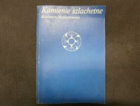 Kamienie szlachetne. Kazimierz Maślankiewicz
