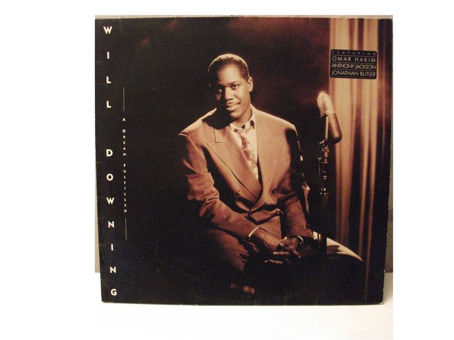 will downing " a dream fulfilled