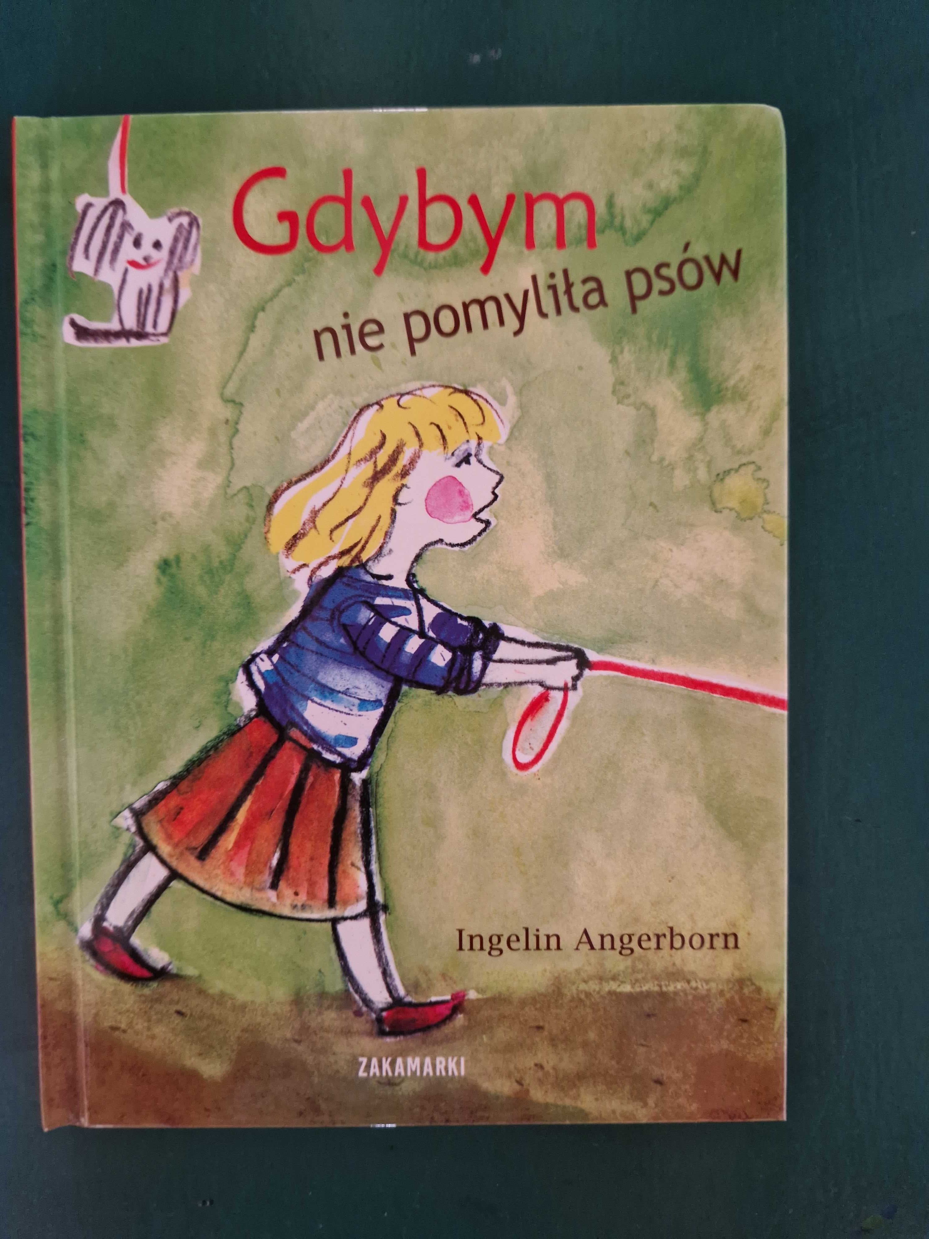 Gdybym nie pomyliła psów - I. Angerbonr