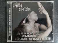 Krumb Snatcha - Respect all, fearnone