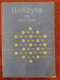 Biofizyka dla biologów - Wanda Leyko