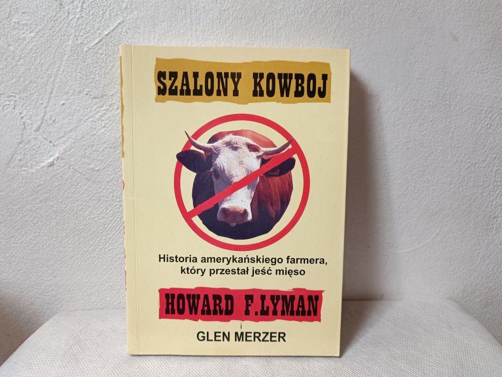 Szalony Kowboj. Howard Lyman