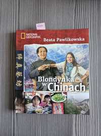 6394. "Blondynka w Chinach" Beata Pawlikowska