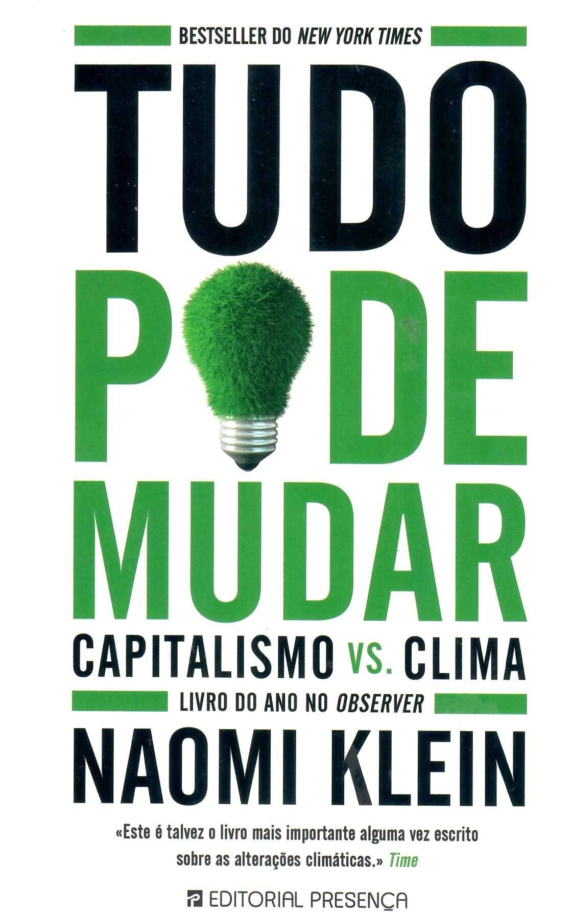 NAOMI KLEIN «DIZER NÃO não basta» + 2 títulos