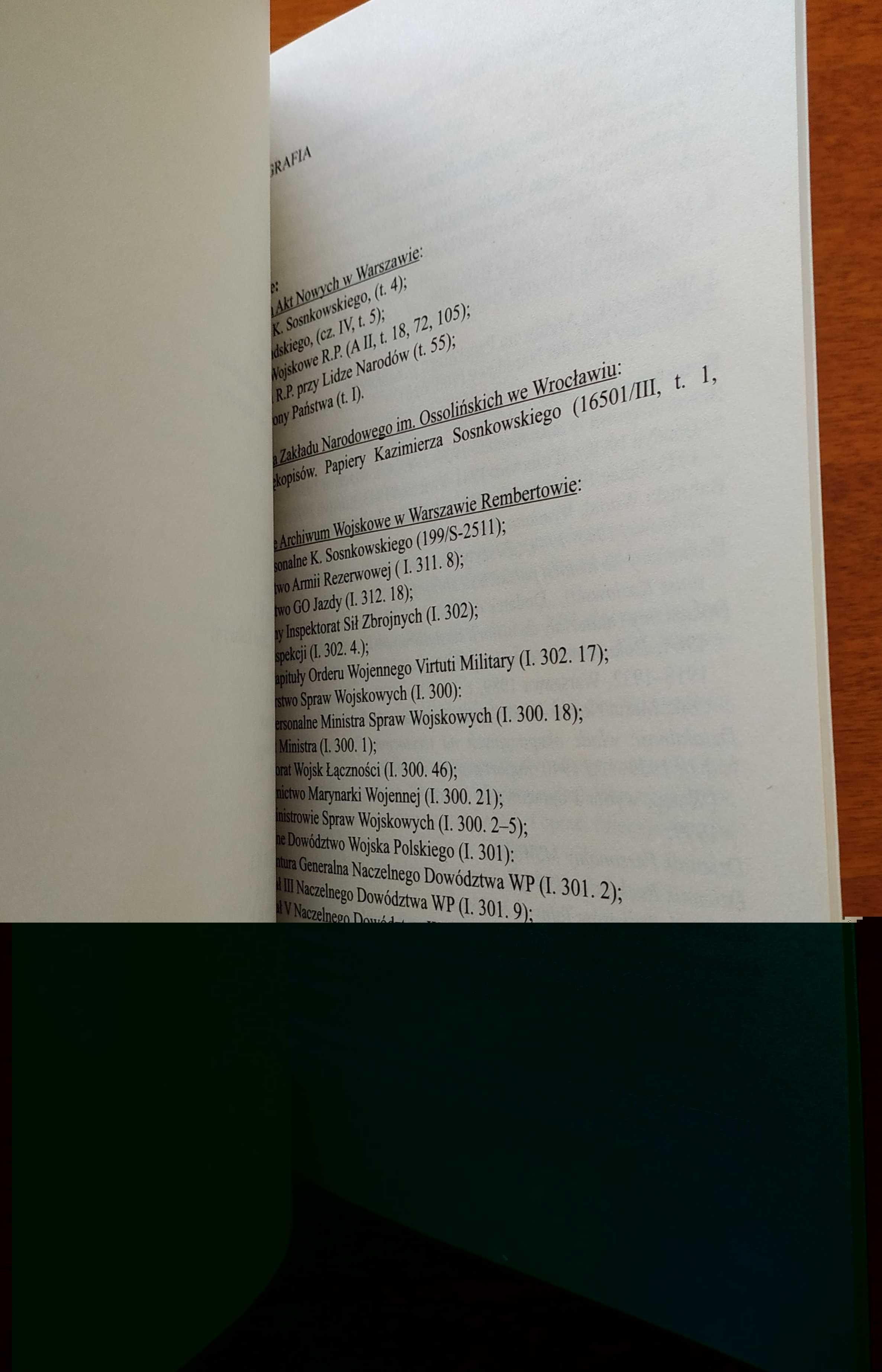 gen. Kazimierz Sosnkowski aut. Lech Wyszczelski wyd. Bellona