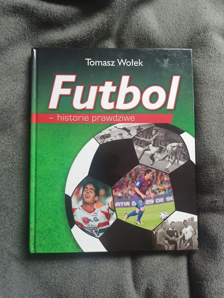 Książka- ,,Futbol-historie prawdziwe" wyd.OLESIEJUK