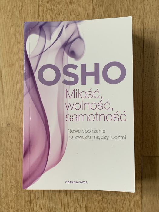 OSHO MIłość, wolność, samotność