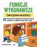 Funkcje wykonawcze, ćwiczenia dla dzieci