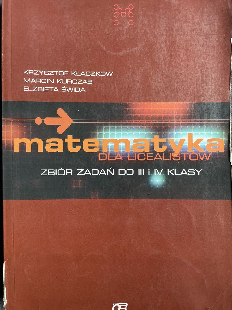 Zbiór zadań z matematyki 3, 4 klasa Liceum