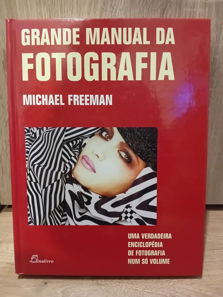 O grande manual da fotografia - Michael Freeman