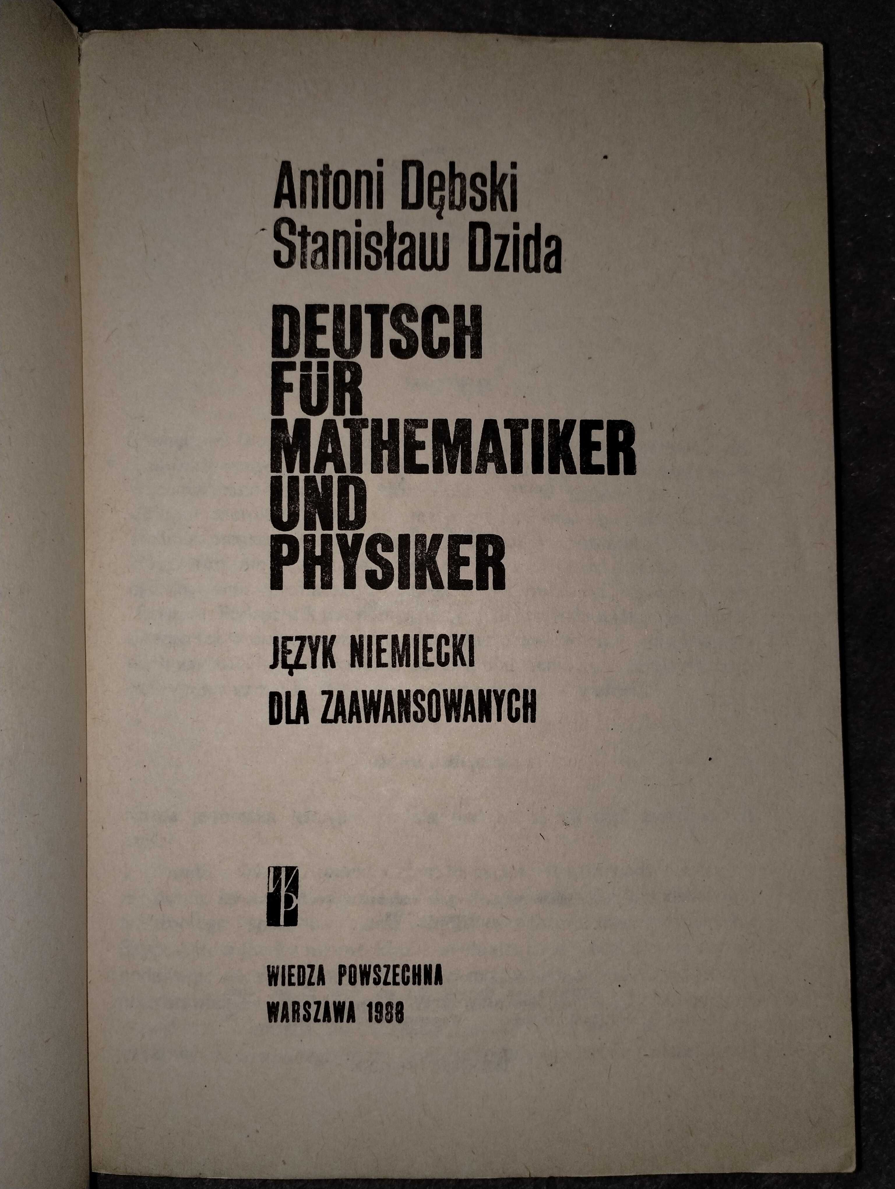 Deutsch für Mathematiker und Physiker A. Dębski S. Dzida
