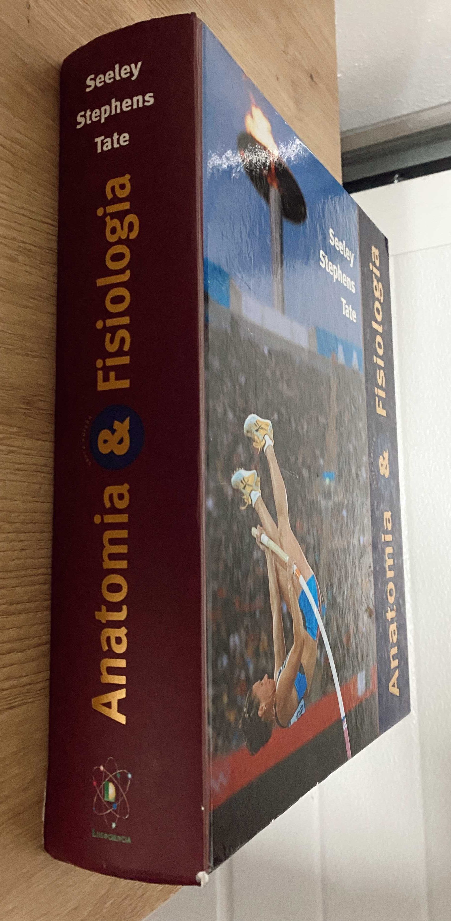 Anatomia & Fisiologia - Rod R. Seeley, Philip Tate e Trent D. Stephens