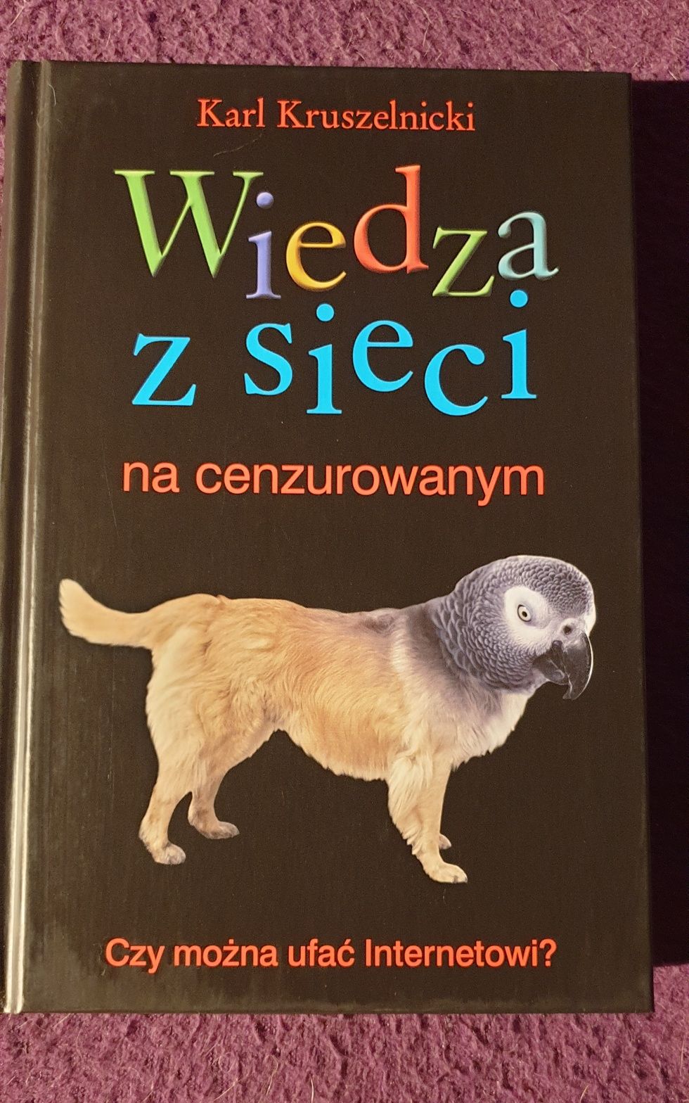 Wiedza z sieci na cenzurowanym Karl Kruszelnicki